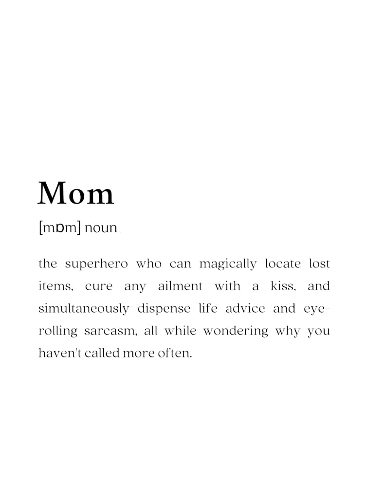 Mom Funny Definition