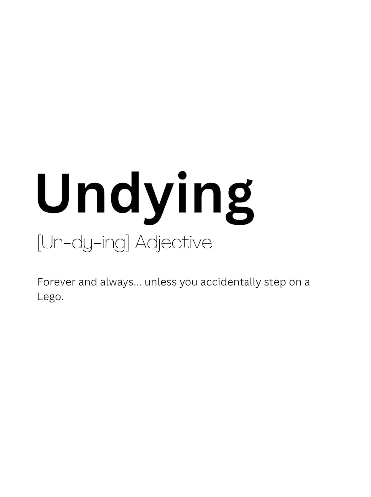 Undying Definition Meaning