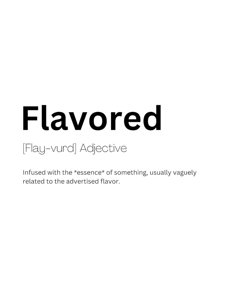 Flavored Definition Meaning 1