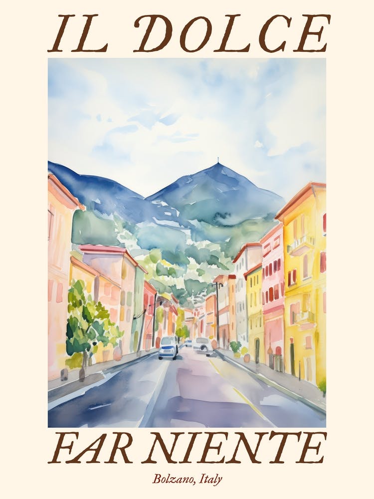 Il Dolce Far Niente Bolzano, Italy Watercolour Streets 2 Poster