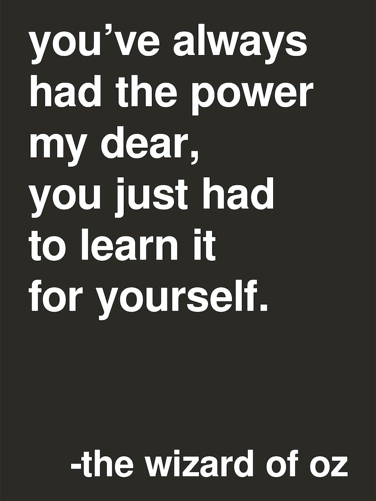 You've Always Had The Power Wizard Of Oz Zitat In Schwarz