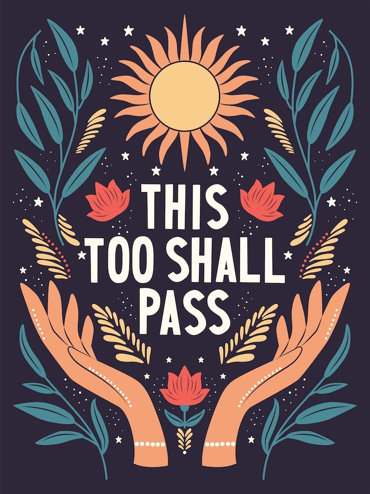 This Too Shall Pass Hand Lettering With Open Hand, Florals And Sun, On Deep Purple