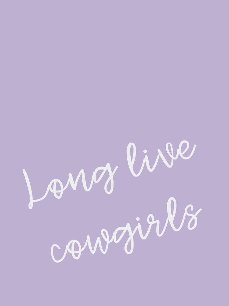 Purple Long Live Cowgirls