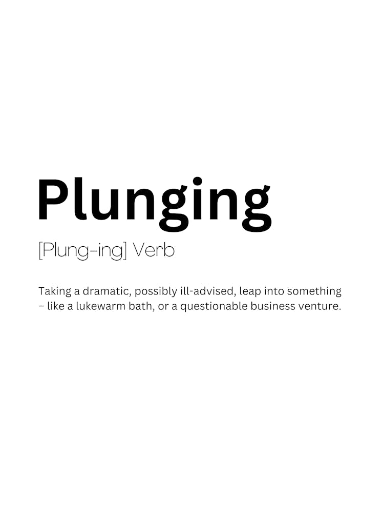 Plunging Definition Meaning