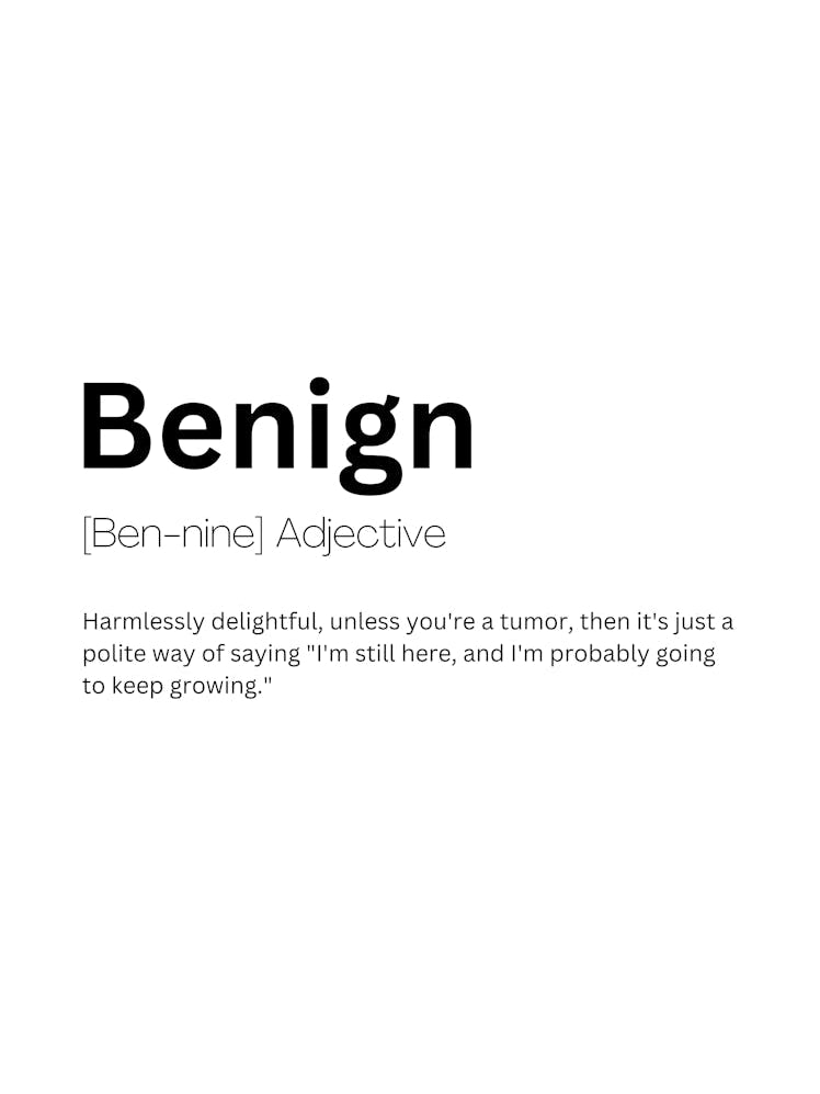 Benign Definition Meaning