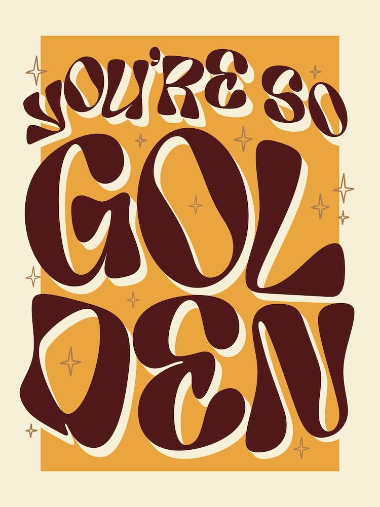 You're So Golden Brown