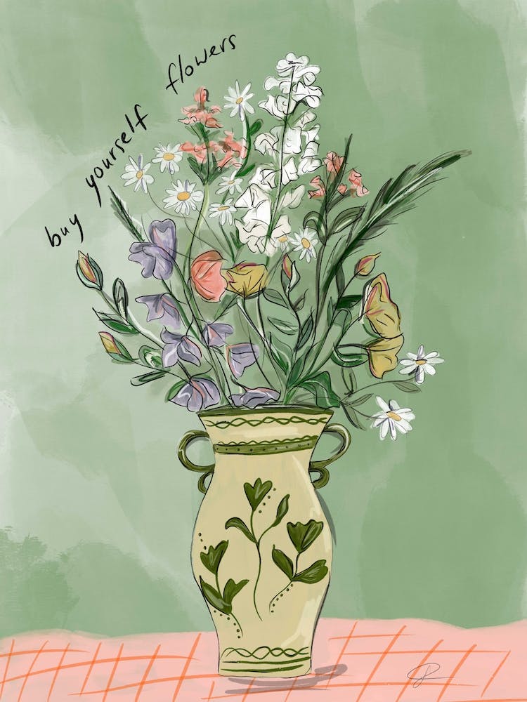 Buy Yourself Flowers