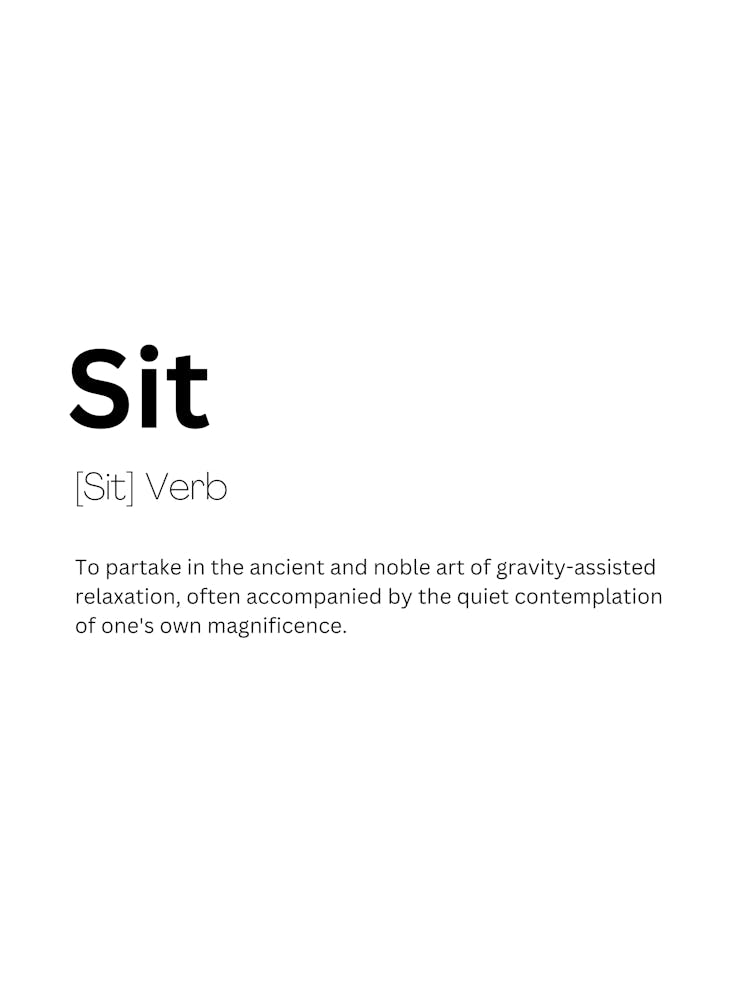 Sit Definition Meaning