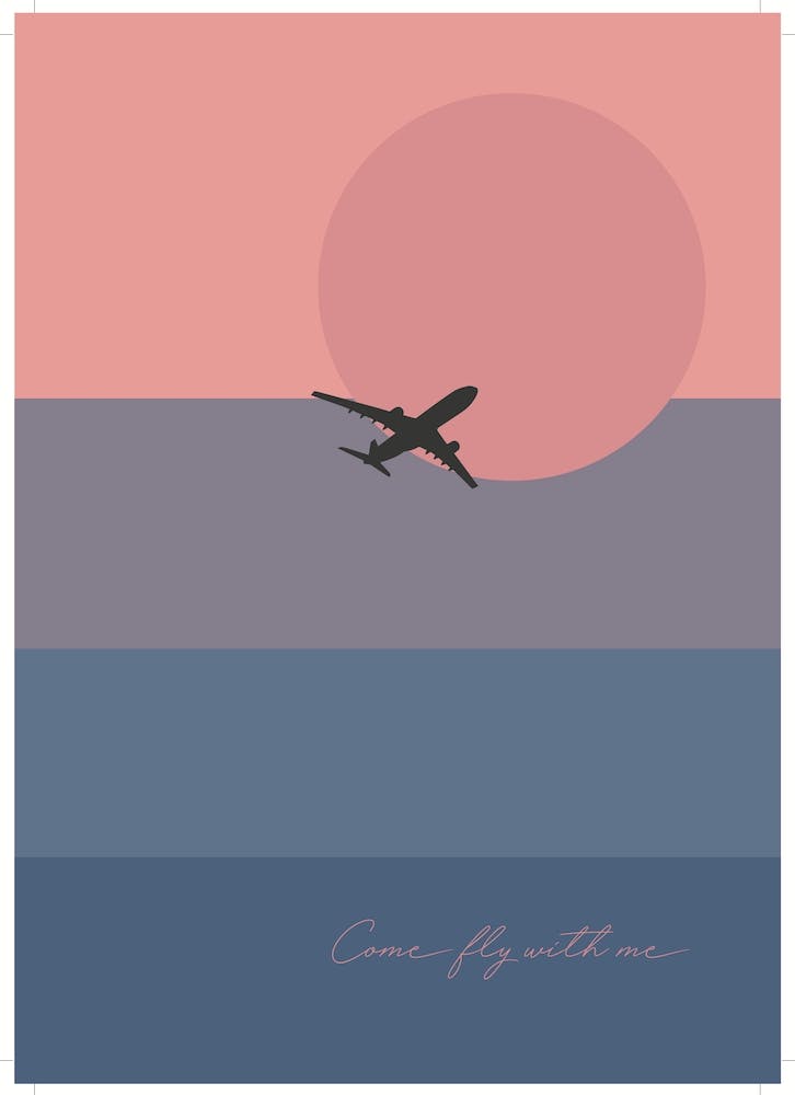 A4 Pink Sunset Come Fly With Me