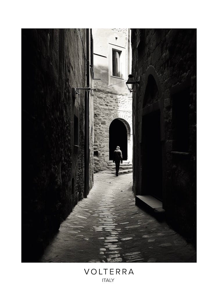 Poster Of Volterra, Italy, Black And White Analogue Photography 1