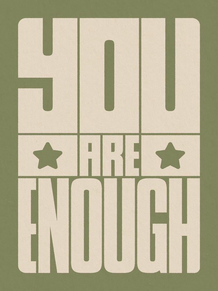 You Are Enough! Motivational Poster – Vintage Typography Wall Art