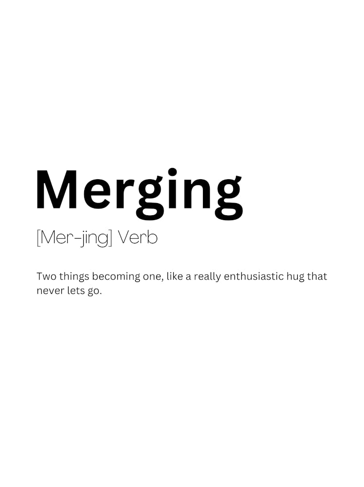 Merging Definition Meaning 1 Art Print by Kaigozen – Fy!