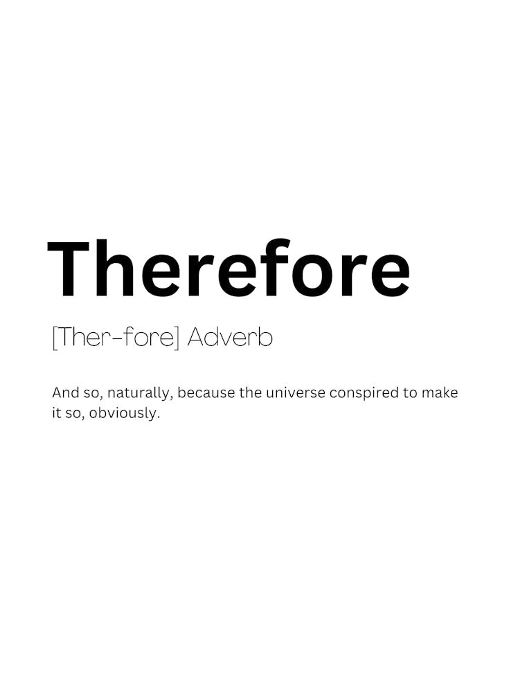 Therefore Definition Meaning