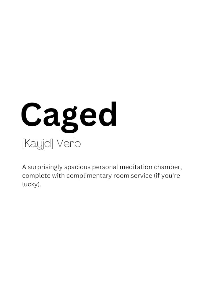 Caged Definition Meaning
