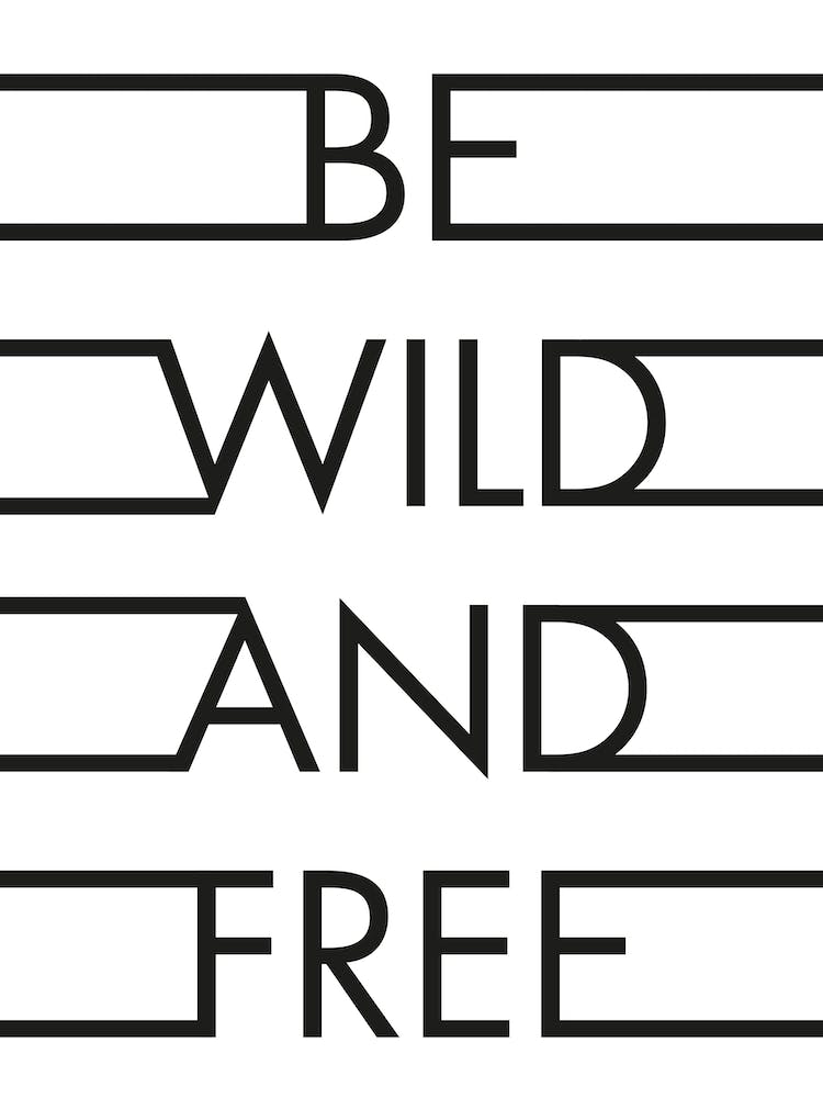 Be Wild Free