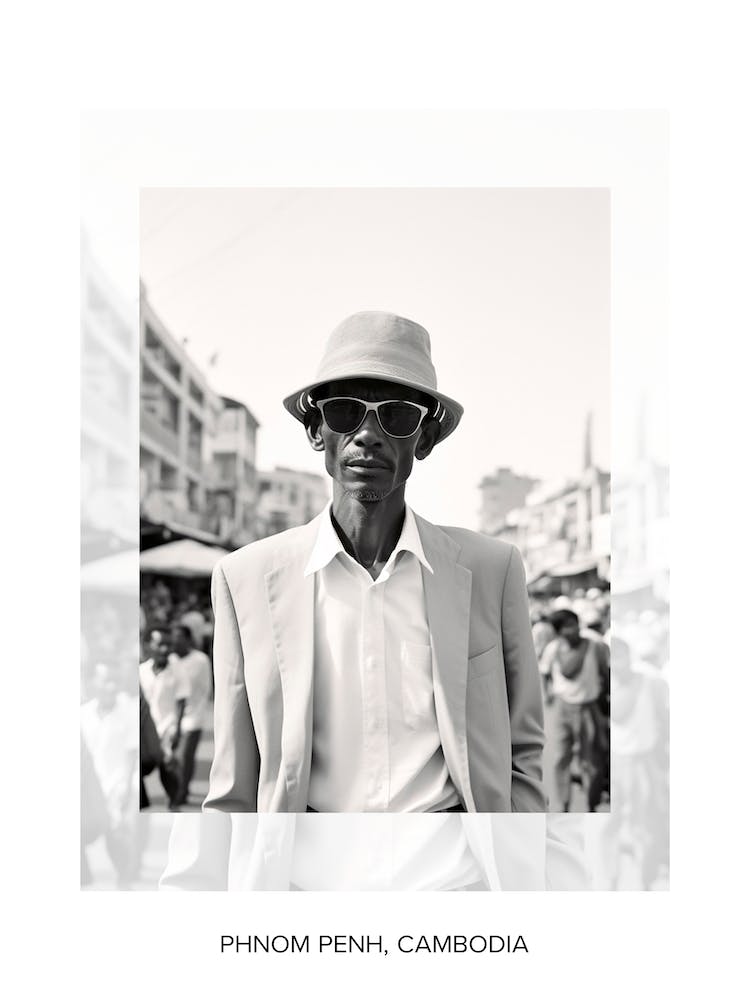 Poster Of Phnom Penh, Cambodia, Black And White Old Photo 2