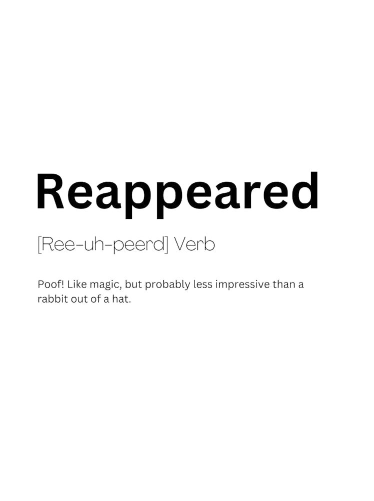Reappeared Definition Meaning