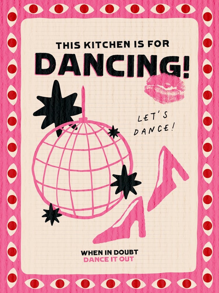 This Kitchen Is For Dancing No. 3