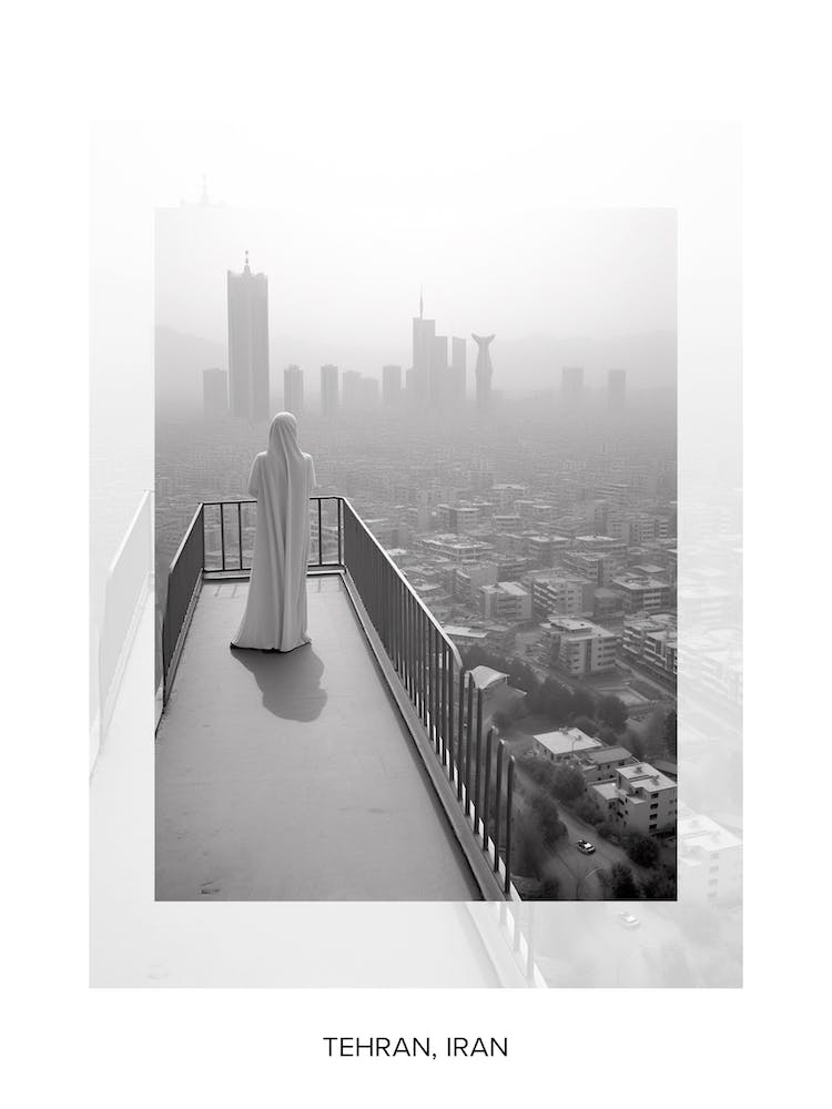 Poster Of Tehran, Iran, Black And White Old Photo 2