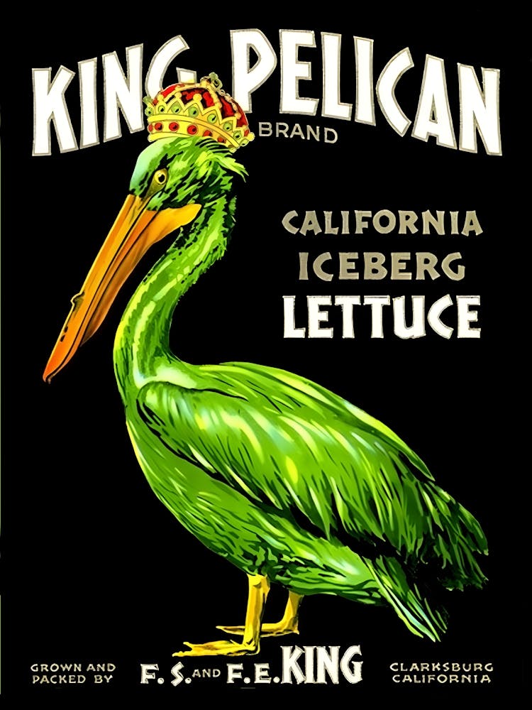 King Pelican Iceberg Lettuce, Green Bird with a Crown, Funny Vintage Advertising Poster