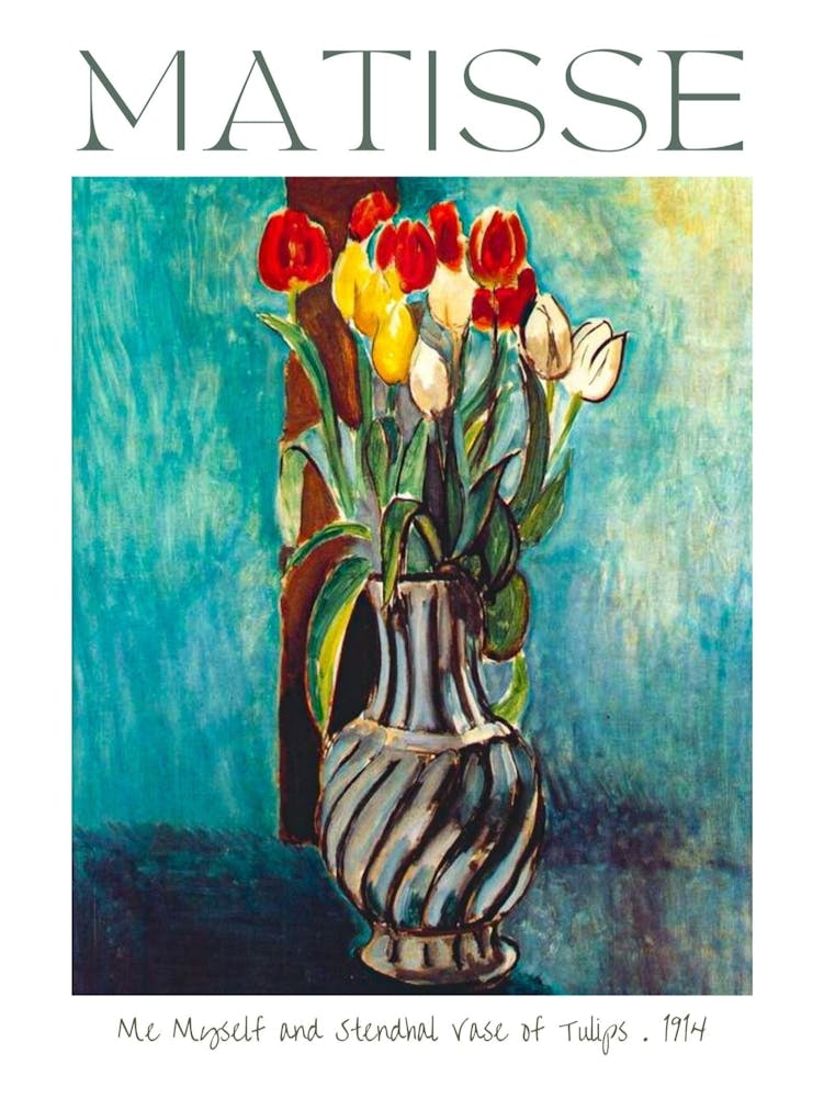 Henri Matisse - Me Myself and Stendhal Vase of Tulips 1914 - Affiche Remasterisée HD pour Mur d'Accent - Fleurs de Tulipes Sarcelle, Œuvre Originale Vibrante et Colorée