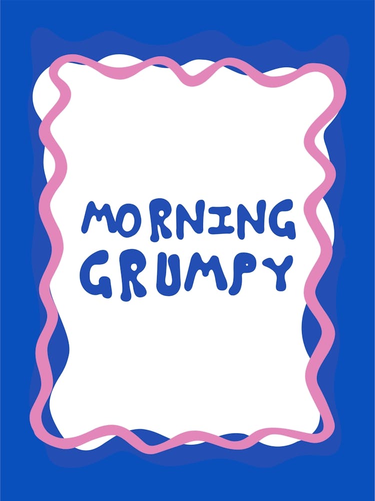 Morning Grumpy Fun Cute Blue and Pink Bedroom