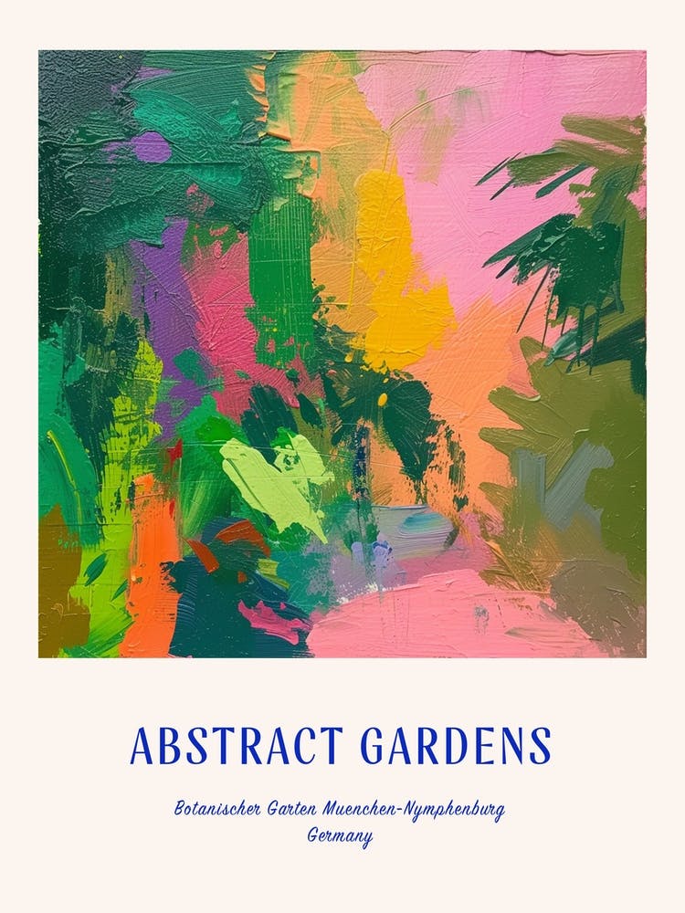 Colourful Gardens Botanischer Garten Muenchen Nymphenburg Germany 2 Blue Poster