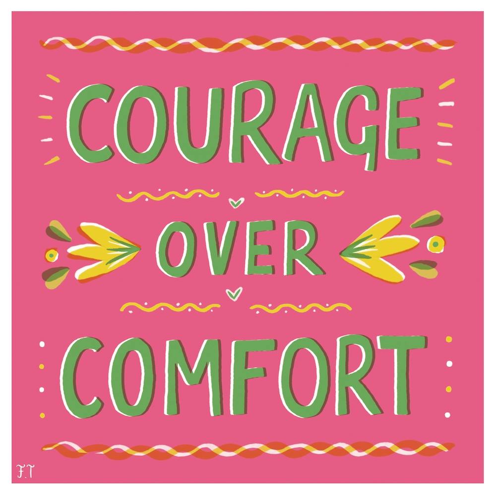 Courage Over Comfort Square