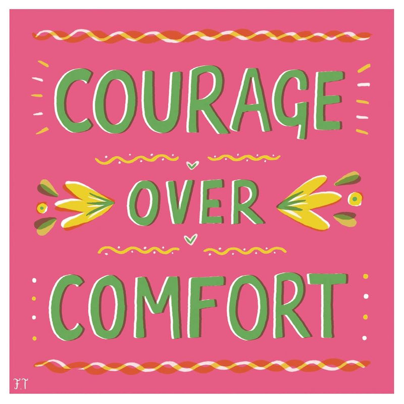 Courage Over Comfort Square