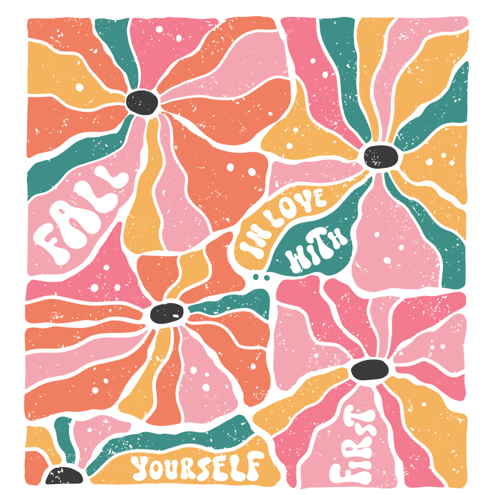 Fall In Love With Yourself