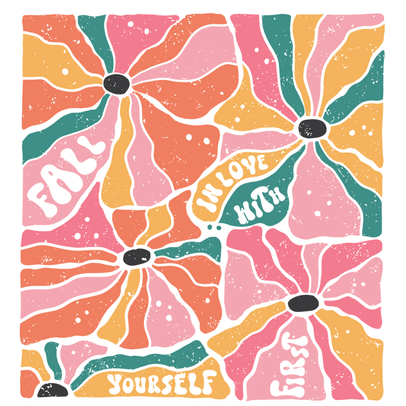 Fall In Love With Yourself