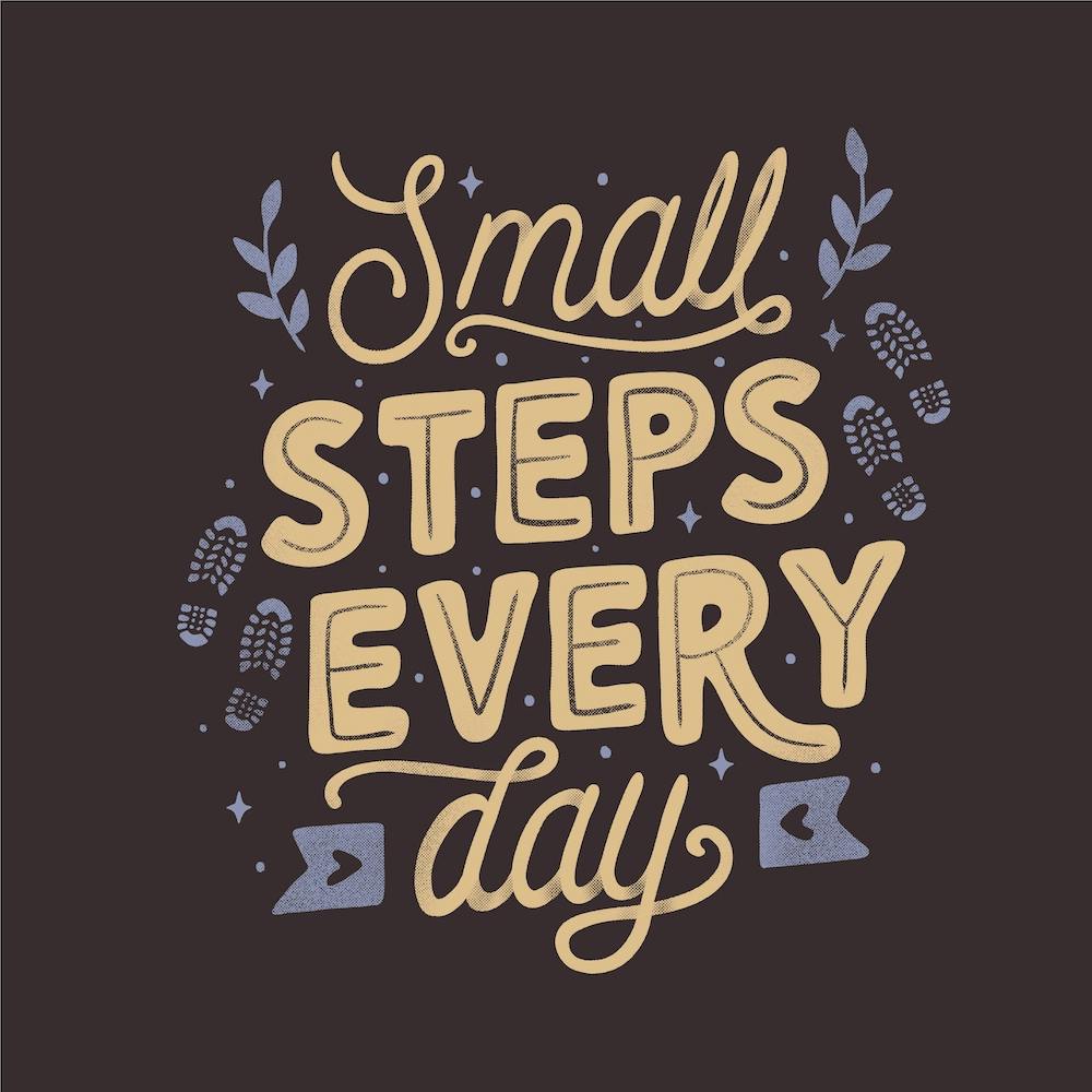 Small Steps Every Day Square