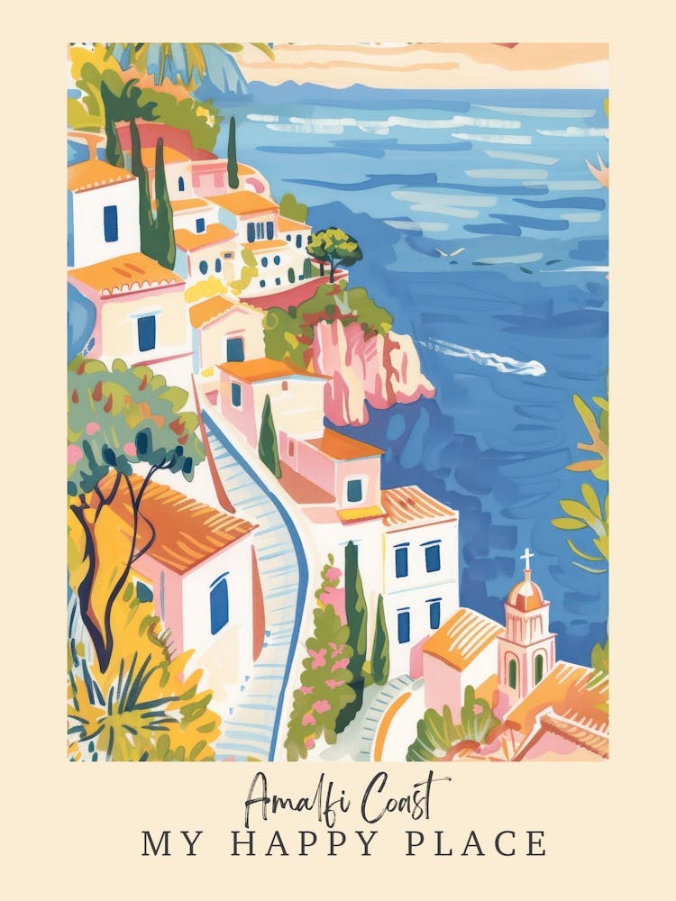 My Happy Place Amalfi Coast 8 Travel Poster