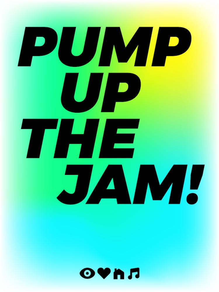 Pump Up The Jam