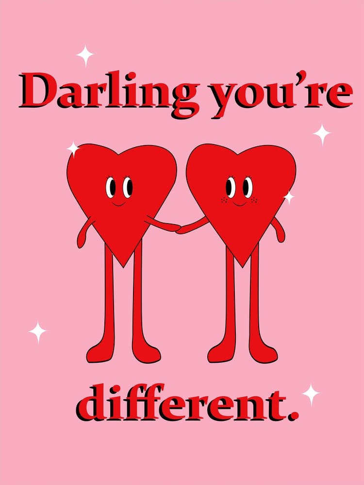 Darling you're different pink