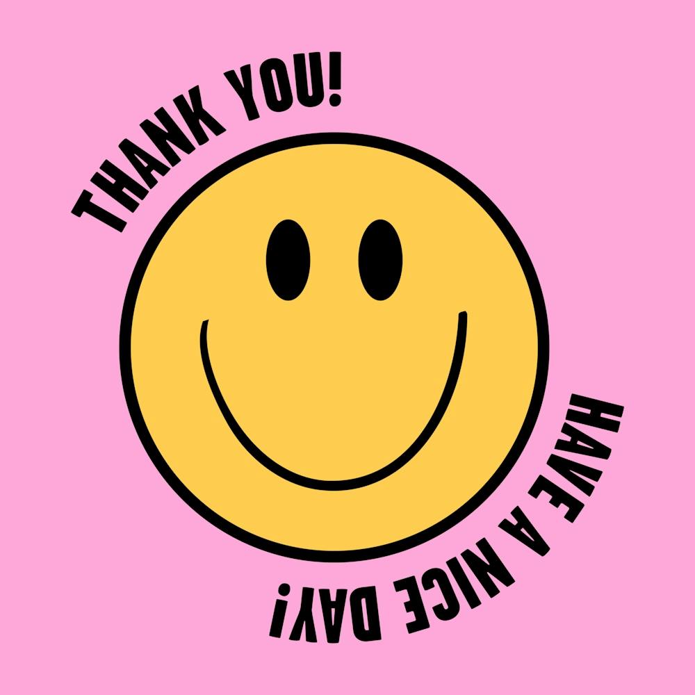 Smiley Thank You Have A Nice Day Square