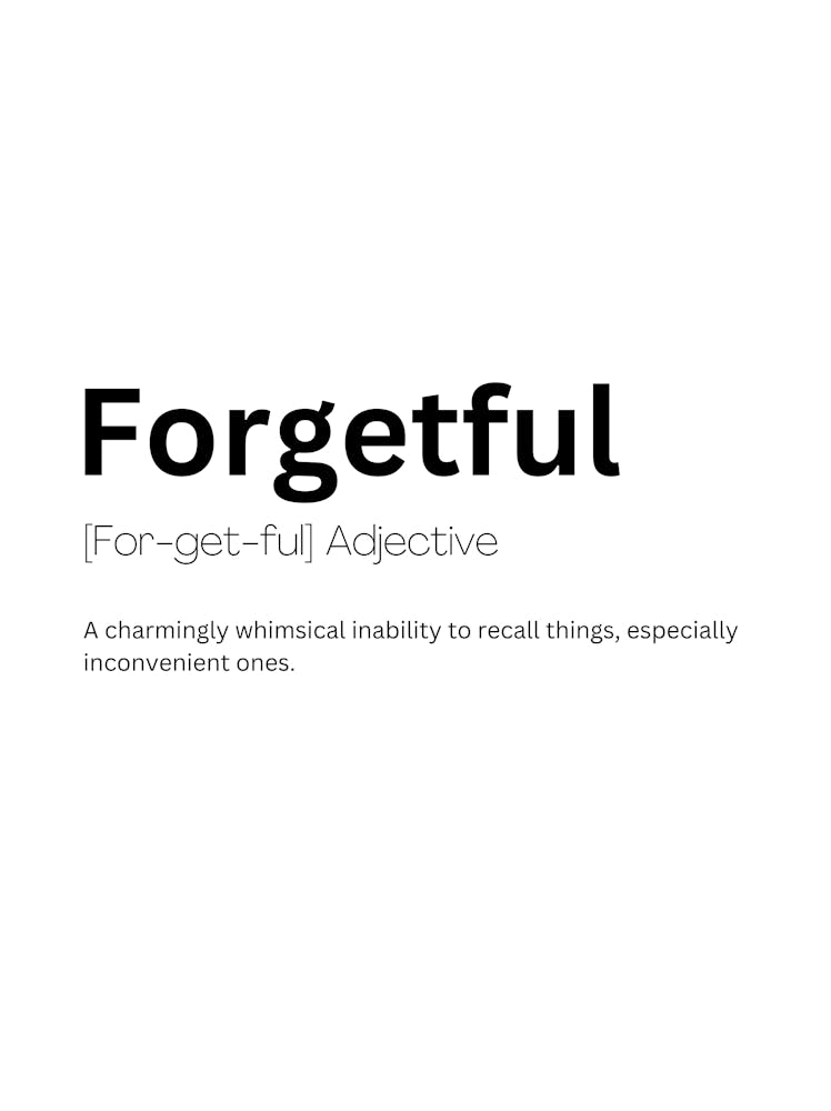 Forgetful Definition Meaning 1