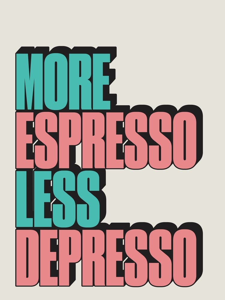 More Espresso
