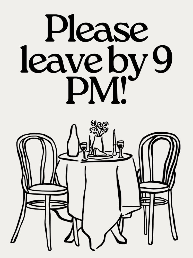 Please leave by 9 p.m! Neutral art Print