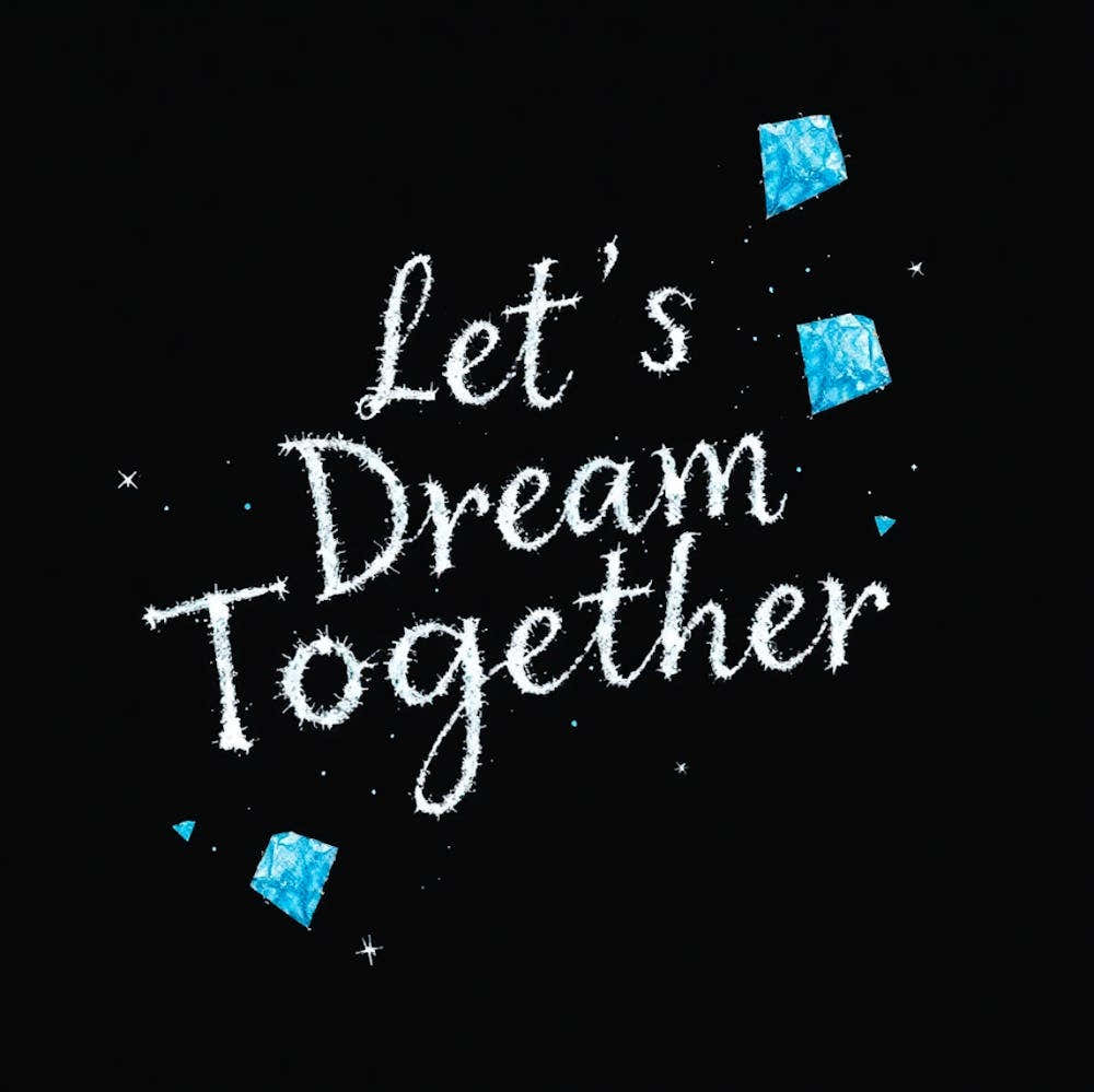 Let'S Dream Together