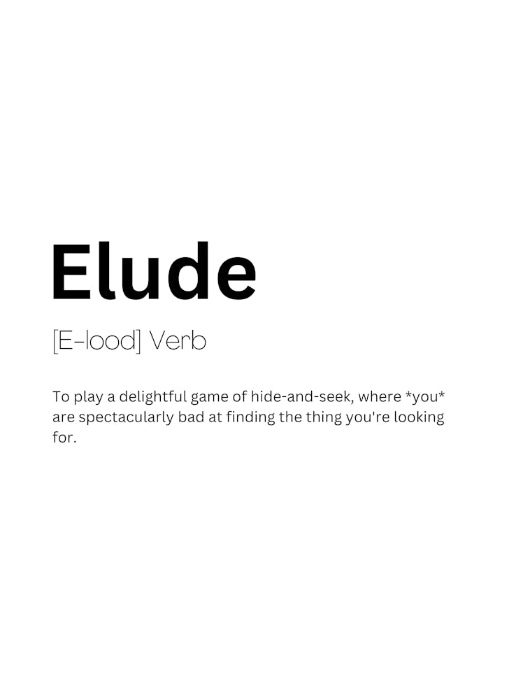 Elude Definition Meaning 1