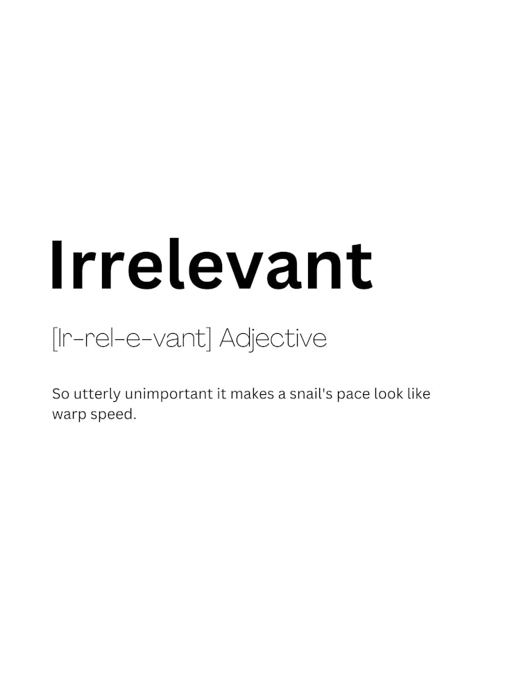 Irrelevant Definition Meaning