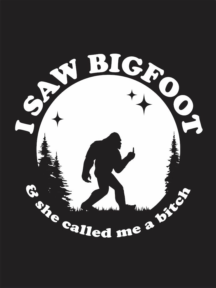 Bigfoot - Black & White