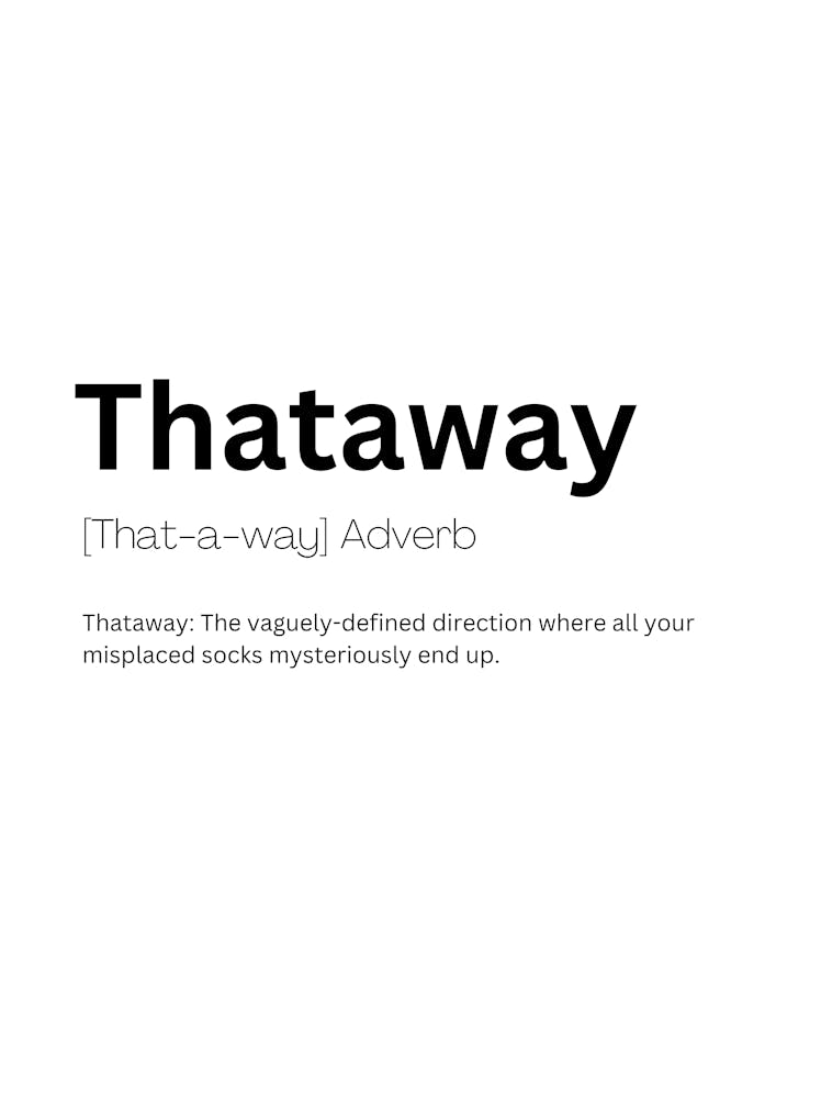 Thataway Definition Bedeutung