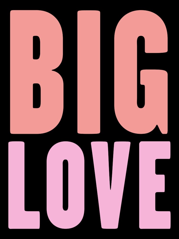 Big Love