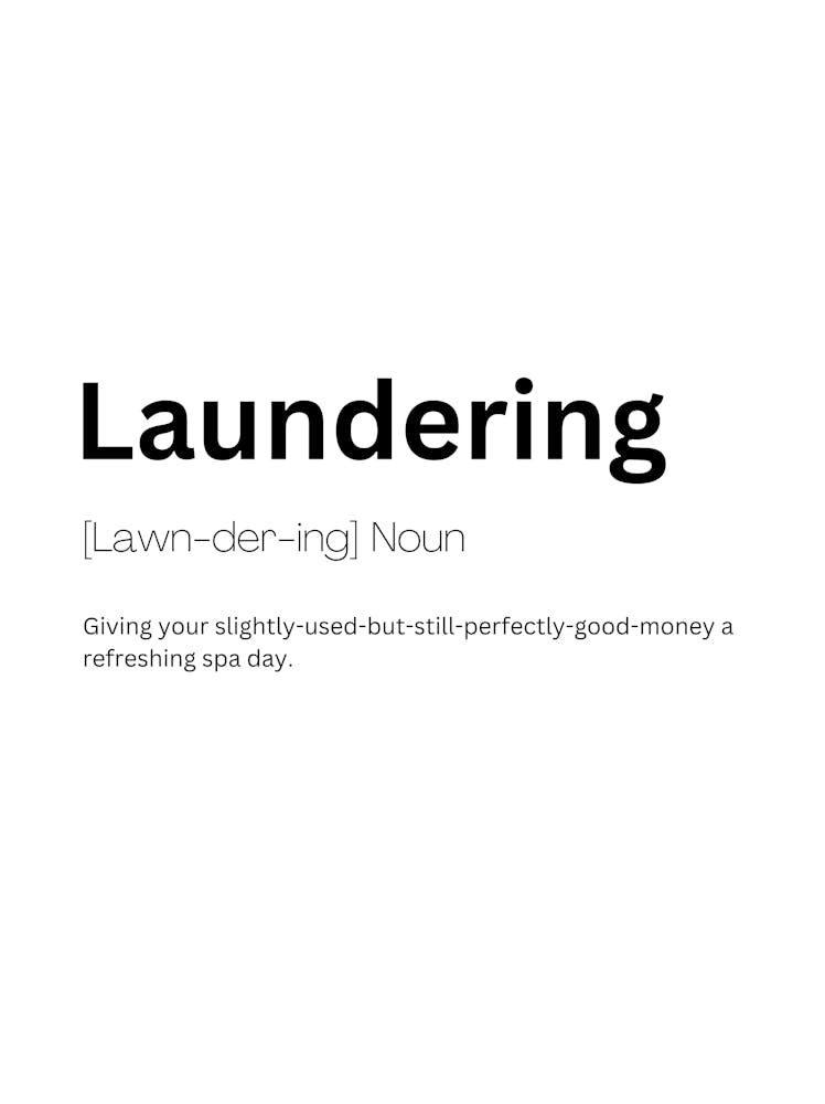 Laundering Definition Meaning