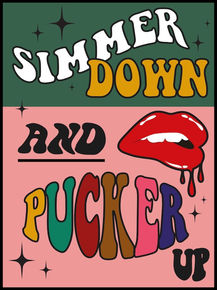 Simmer Down And Pucker Up Pink & Green