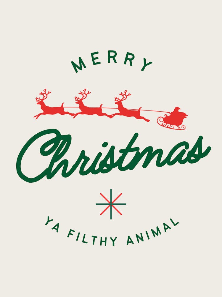 Merry Christmas Ya Filthy Animal Beige & Green