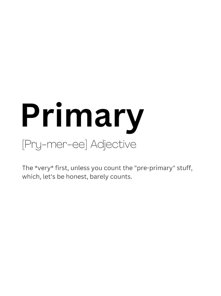 Primary Definition Meaning 1