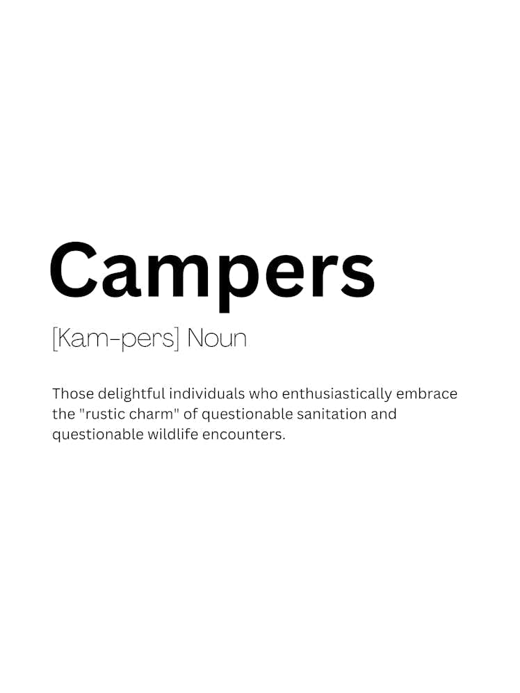 Camping Definition Meaning Art Print by Kaigozen – Fy!
